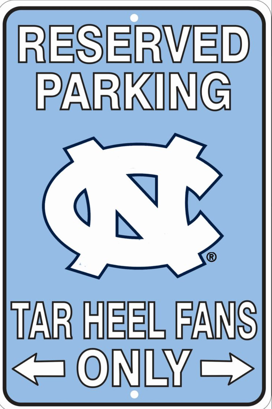 University of North Carolina Tar Heels Reserved on a 12" x 8" Aluminum Sign. An Officially Licensed Product.