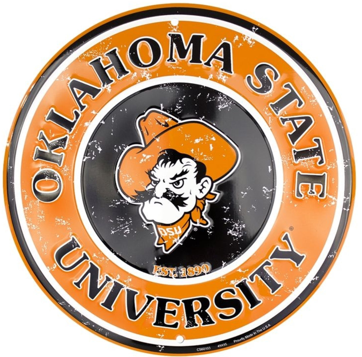Oklahoma State University Cowboys 12” Round Aluminum Sign.An Officially Licensed Product.