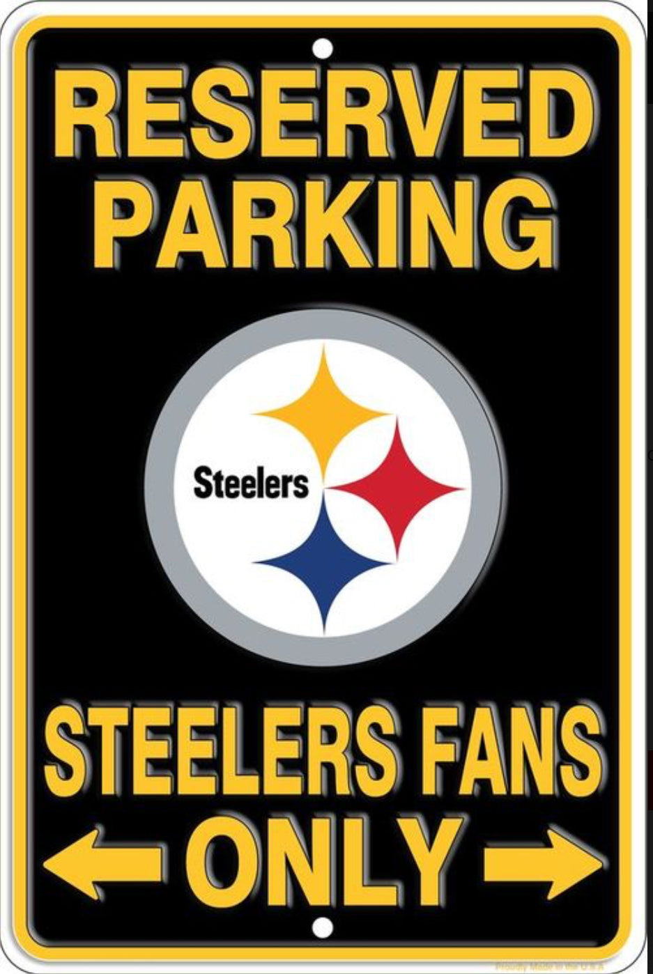 Pittsburgh Steelers Reserved Parking 12”x 8” Wall Sign.An Officially Licensed Product.