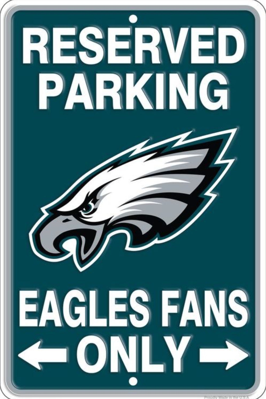 Philadelphia Eagles Reserved Parking 12”x 8” Wall Sign.An Officially Licensed Product.
