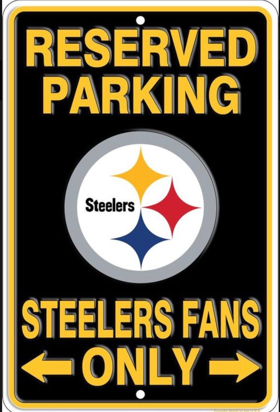 Pittsburgh Steelers Reserved Parking 12”x 8” Wall Sign.An Officially Licensed Product.