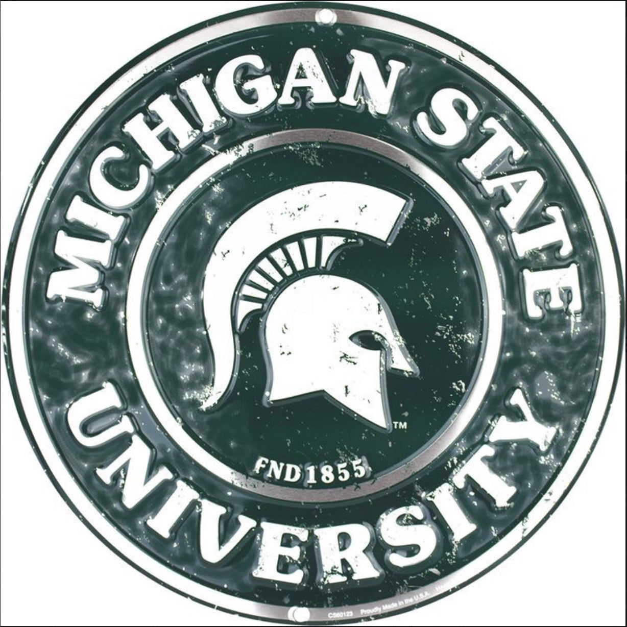 Michigan State University Spartans 12” Round Aluminum Sign.An Officially Licensed Product.