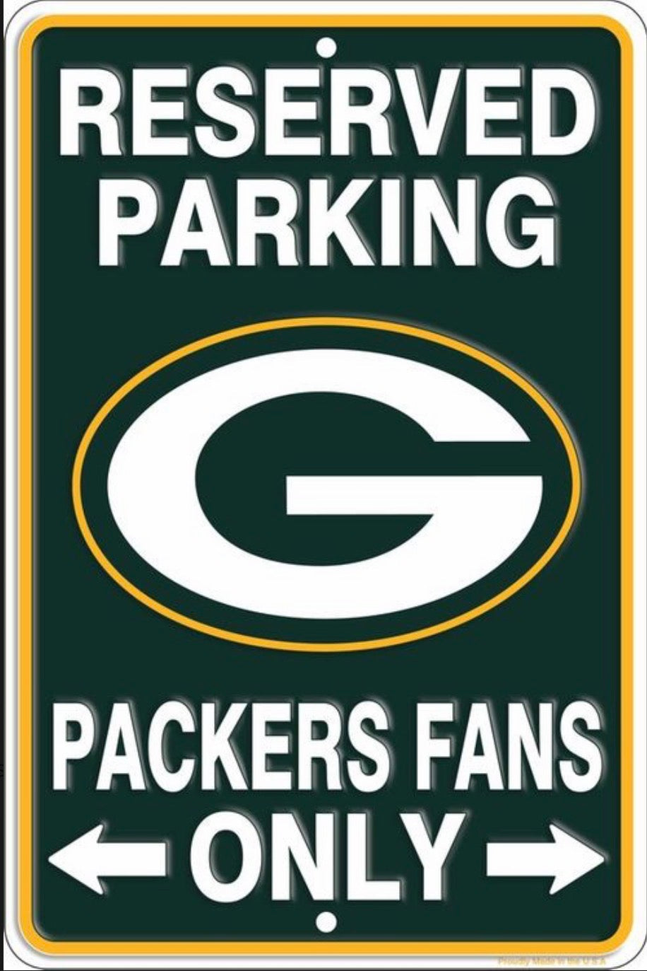 Green Bay Packers Reserved Parking 12”x 8” Wall Sign.An Officially Licensed Product.