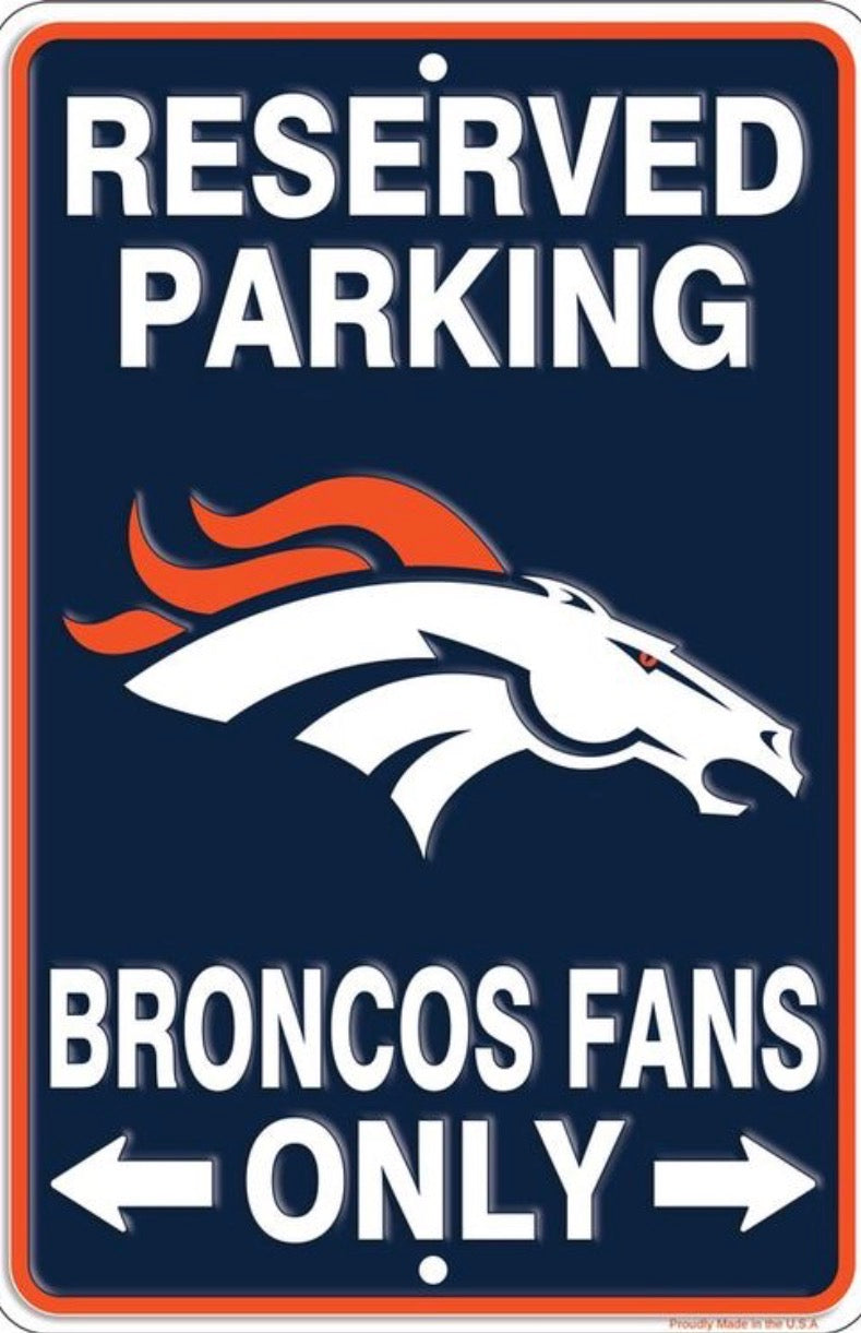 Denver Broncos Reserved Parking 12”x 8” Wall Sign