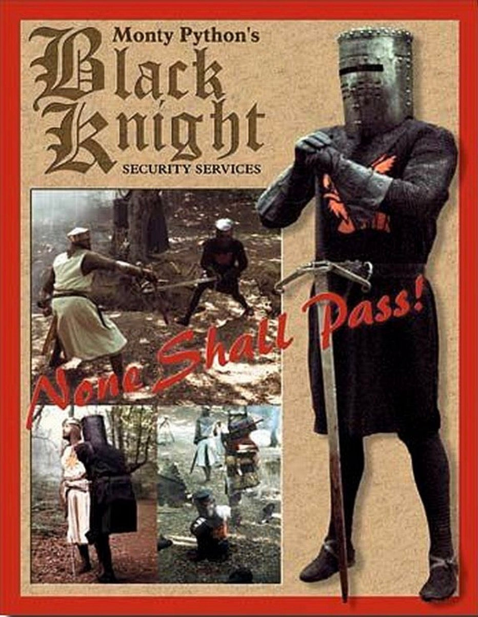 Monty Python’s Black Knight Security Services Aluminum Sign 12.5" x 16"