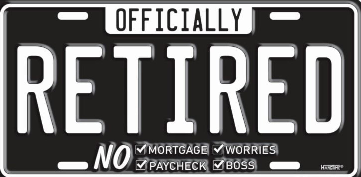 Officially Retired 12"x6" Embossed Aluminum License Plate