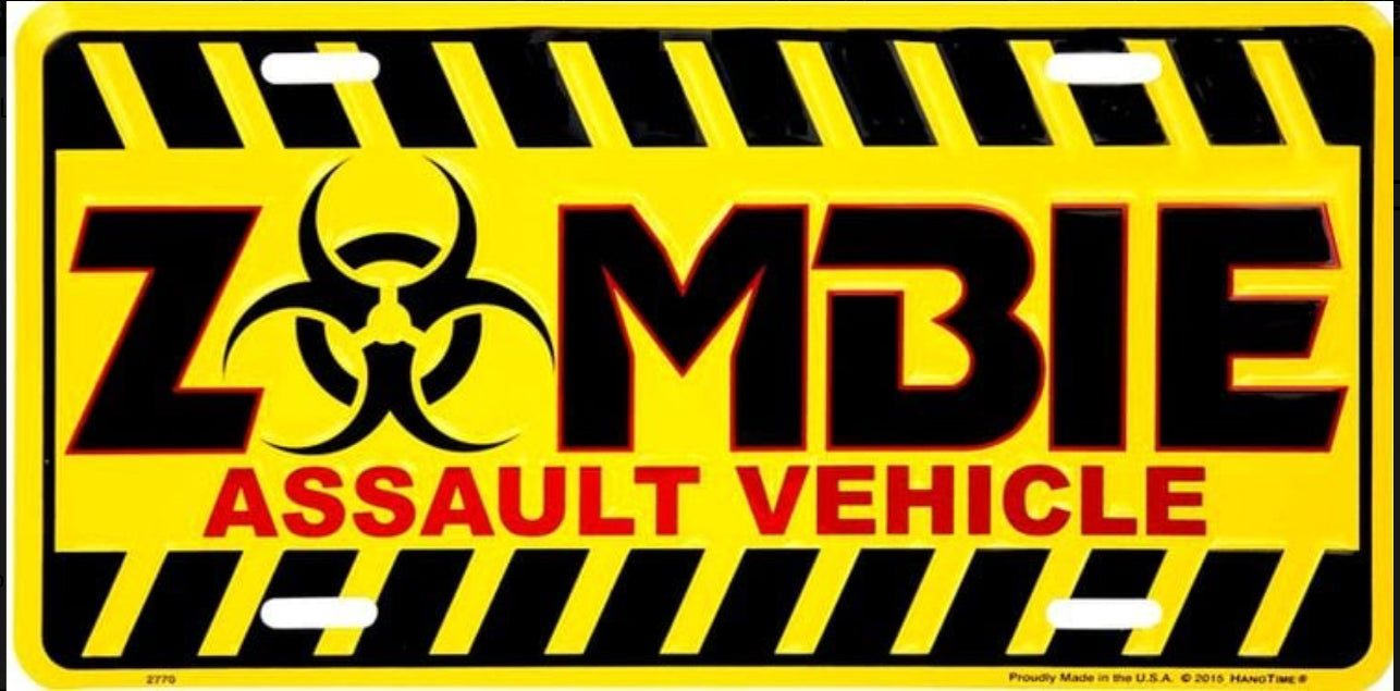 Zombie Assault Vehicle 12"x6" Embossed Aluminum License Plate